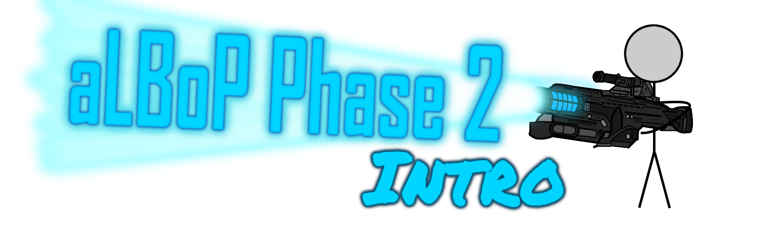 Phase 2 Intro